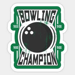 bowling champion Sticker